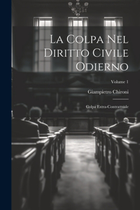 Colpa Nel Diritto Civile Odierno