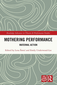 Mothering Performance