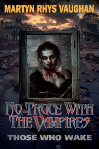 No Truce With The Vampires