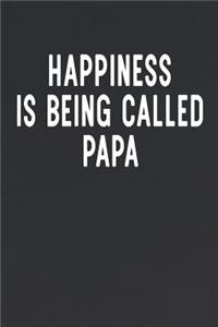 Happiness Is Being Called Papa