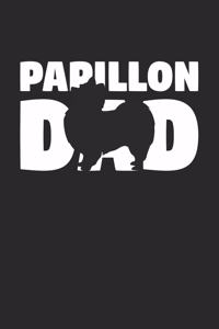 Papillon Notebook 'Papillon Dad' - Gift for Dog Lovers - Papillon Journal