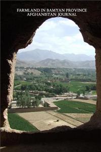 Farmland in Bamyan Province Afghanistan Journal