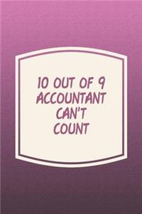 10 Out Of 9 Accountant Can't Count