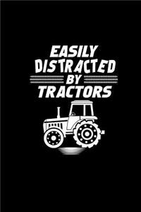 Easily Distracted By Tractors