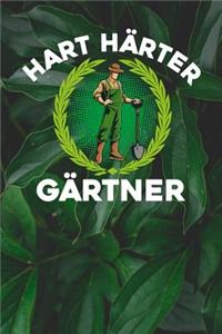 Hart Härter Gärtner