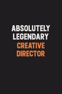 Absolutely Legendary Creative Director