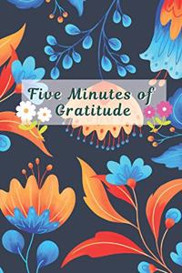 Five Minutes of Gratitude Notebook Journal