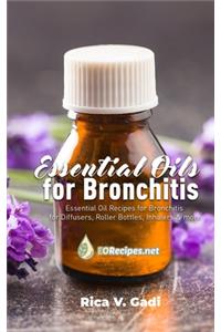 Essential Oils for Bronchitis