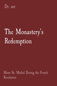 Monastery's Redemption