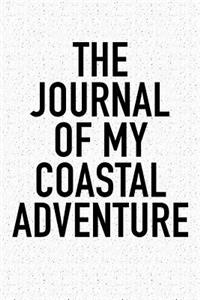 The Journal of My Coastal Adventure