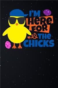 Im Here for the Chicks