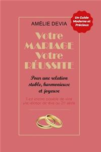 Votre mariage, votre réussite