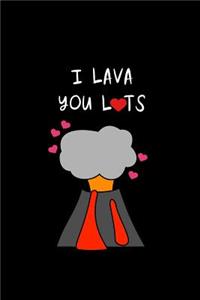 I Lava You Lots