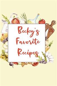 Becky's Favorite Recipes