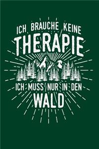 Therapie? Lieber Wald