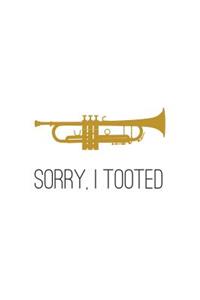 Sorry, I Tooted