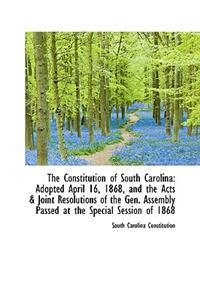The Constitution of South Carolina