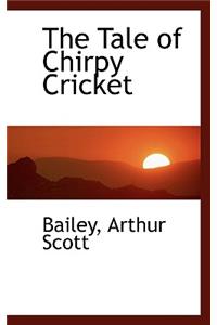 The Tale of Chirpy Cricket