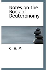 Notes on the Book of Deuteronomy