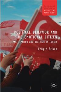 Political Behavior and the Emotional Citizen