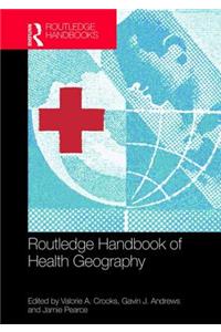 Routledge Handbook of Health Geography