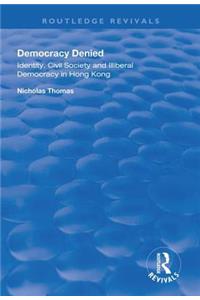 Democracy Denied
