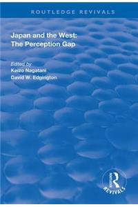 Japan and the West: The Perception Gap