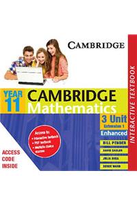 Cambridge 3 Unit Mathematics Year 11 Enhanced Version Interactive Textbook