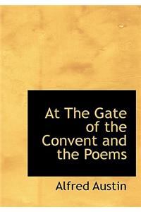 At the Gate of the Convent and the Poems