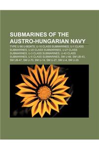 Submarines of the Austro-Hungarian Navy