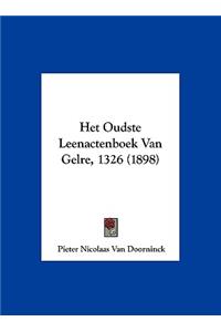 Het Oudste Leenactenboek Van Gelre, 1326 (1898)