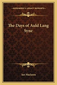 Days of Auld Lang Syne