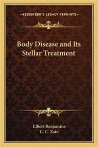 Body Disease and Its Stellar Treatment