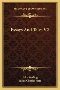 Essays And Tales V2