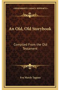 An Old, Old Storybook