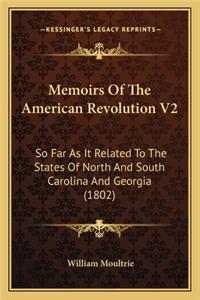 Memoirs Of The American Revolution V2