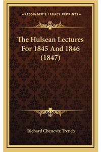 The Hulsean Lectures for 1845 and 1846 (1847)