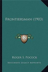 Frontiersman (1903)