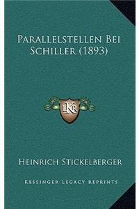 Parallelstellen Bei Schiller (1893)