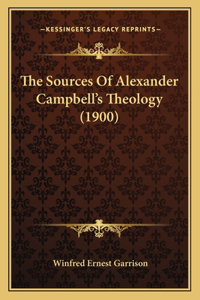 Sources Of Alexander Campbell's Theology (1900)