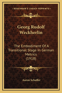 Georg Rudolf Weckherlin