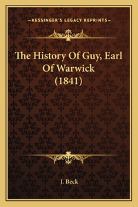The History Of Guy, Earl Of Warwick (1841)