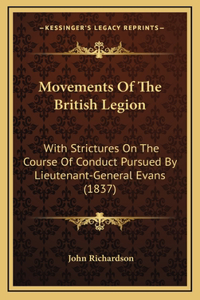 Movements Of The British Legion