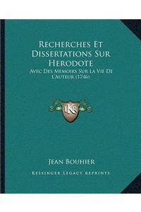 Recherches Et Dissertations Sur Herodote