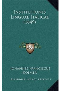 Institutiones Linguae Italicae (1649)