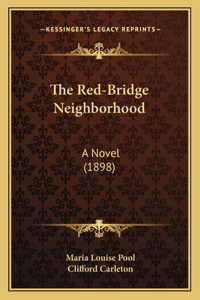 Red-Bridge Neighborhood