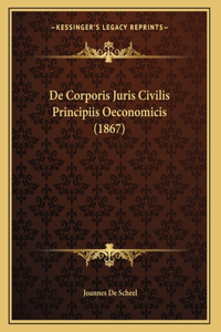 De Corporis Juris Civilis Principiis Oeconomicis (1867)