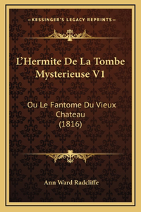 L'Hermite De La Tombe Mysterieuse V1