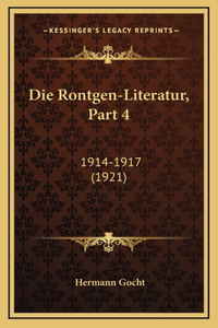 Die Rontgen-Literatur, Part 4