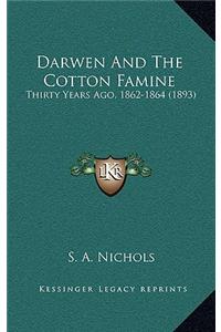 Darwen And The Cotton Famine